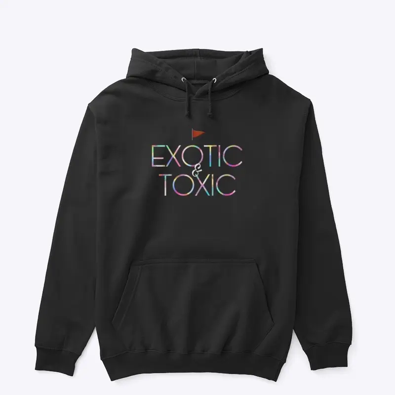 Exotic & Toxic Collection